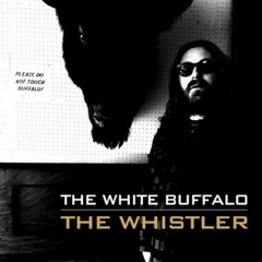 The Whistler - White Buffalo (Cover by Old West Gang)