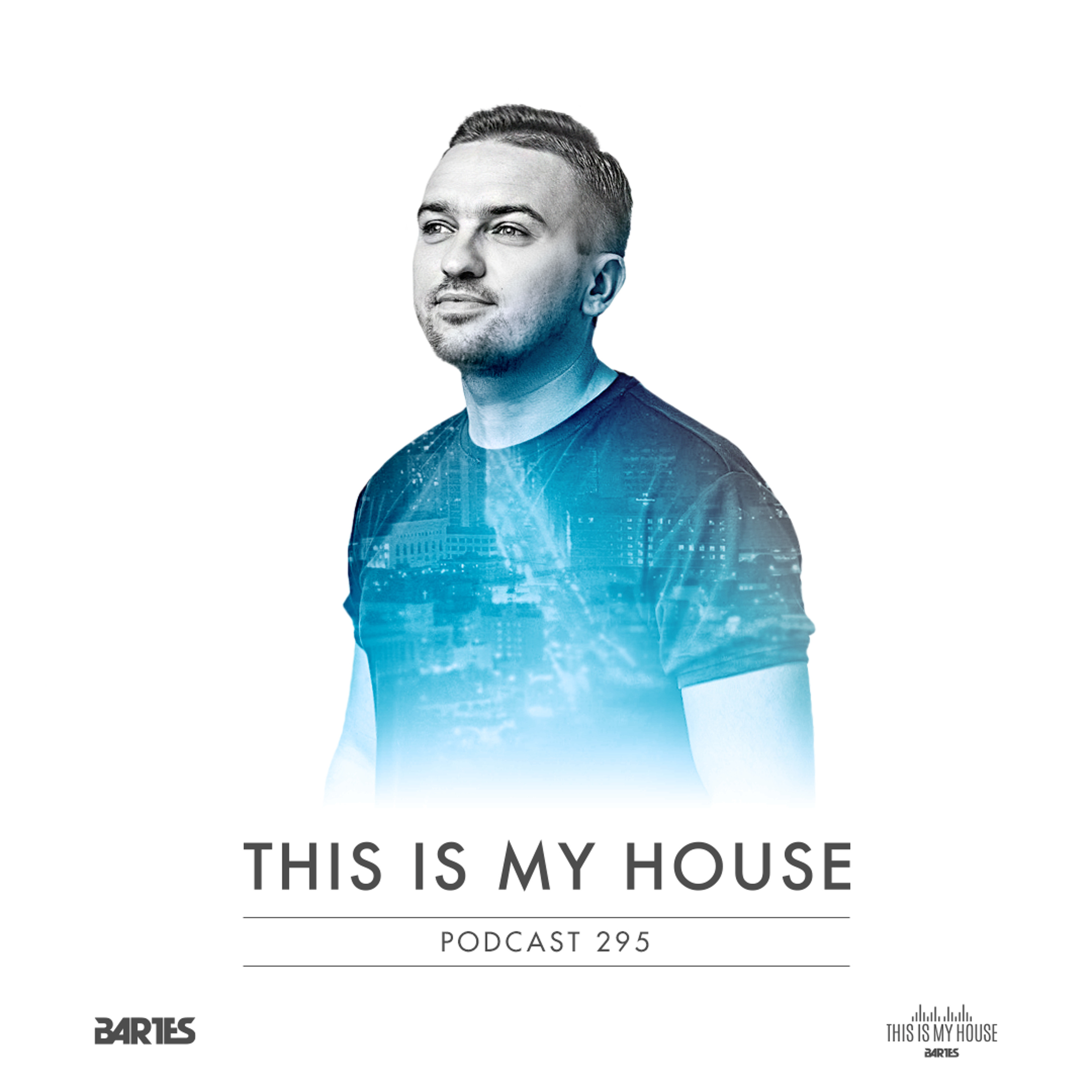 BARTES / THIS IS MY HOUSE