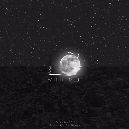 (3) Lỡ - Will ft Mad.P