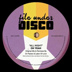 Oh Yeah - All Night (Labor Of Love Dub)