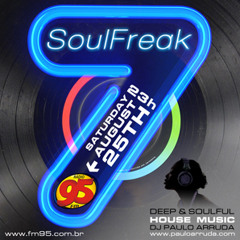 SoulFreak7 by Paulo Arruda | Live session at Radio 95 FM | Aug 2012