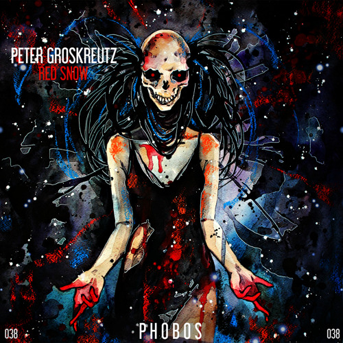 PHS038: Peter Groskreutz - Oil (Original Mix)OUT NOW!!!