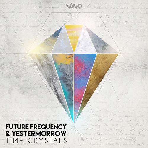 FUTURE FREQUENCIES & YESTERMORROW_TIME CRYSTALS PREVIEW