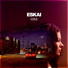 Eskai - Mimi