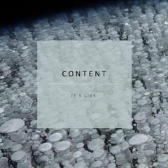 Content - Its Like