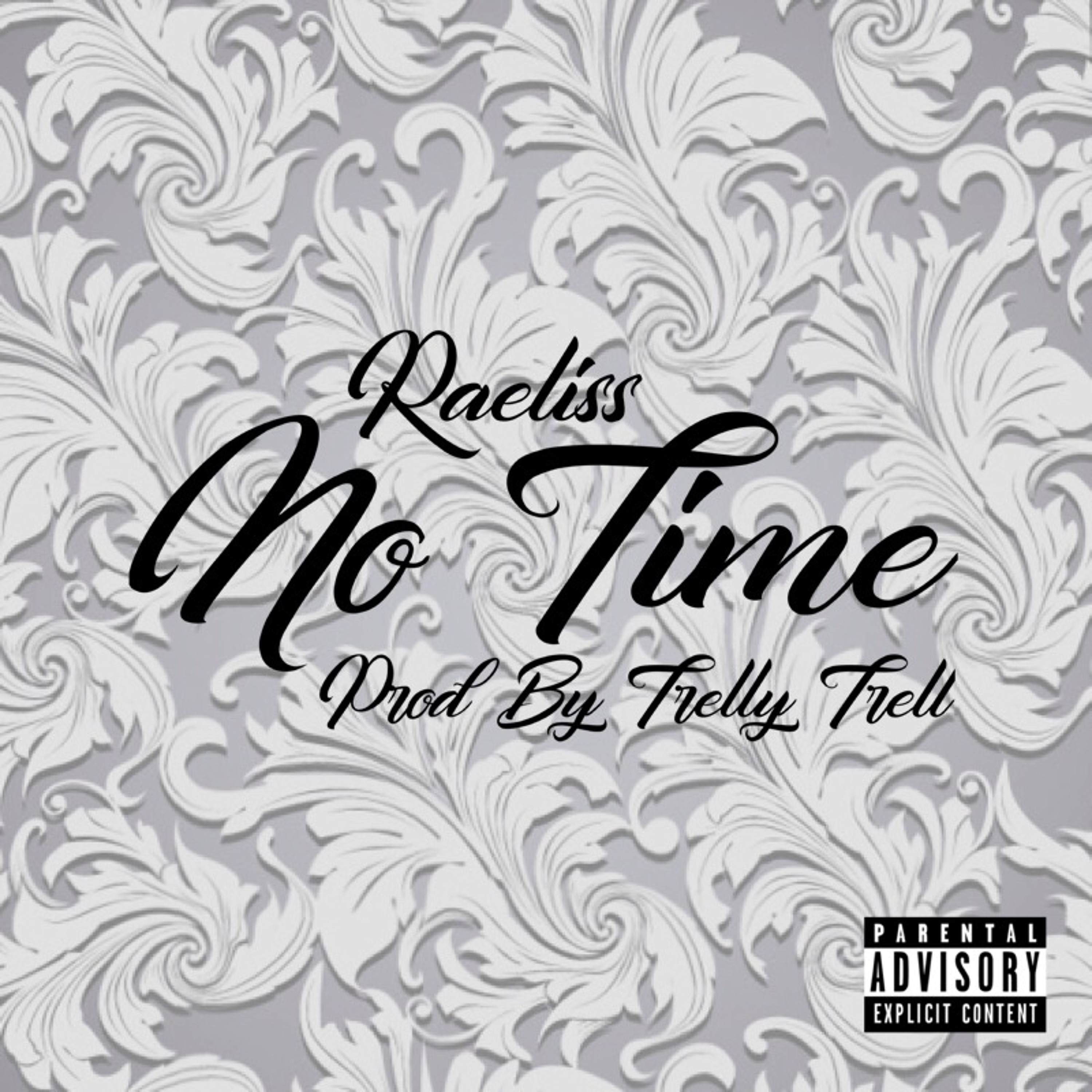 No Time- Raeliss episode artwork