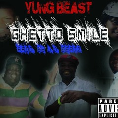 Ghetto Smile - Big YB