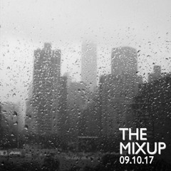The MixUp: Rain Mix - Live During Hurricane Irma [09.10.17]