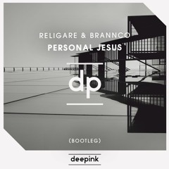 Religare & Brannco - Personal Jesus (Bootleg)
