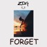 ZDG - FORGET (Original Mix)