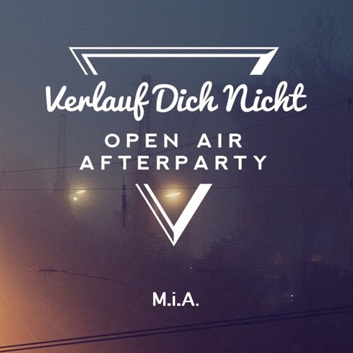 M.i.A. @ Verlauf Dich Nicht Afterparty 2017