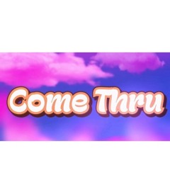 Dre - Come Through