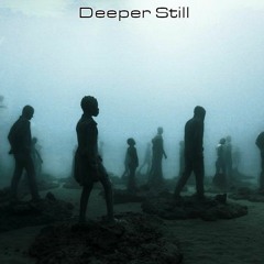 Deeper Still Mix
