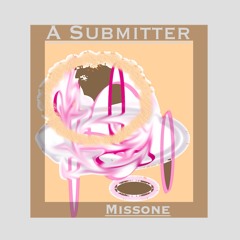 A Submitter - Missone Out Sept 2017