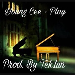 Young Cee - Play(intro) (Prod. By Tek.lun)