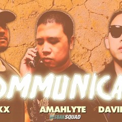 Communicate - J-Flexx x Amahlyte x David Marcos