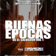 Buenas Epocas Mix Vol.1 ((Djay Chino In The Mixxx ft Proyectdj El Descontrol)) -MRE & ER-