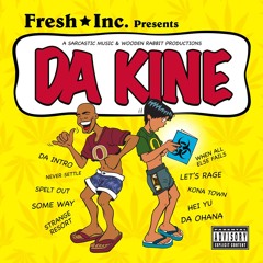 Fresh Inc.- When All Else Fails