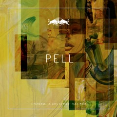 Pell - Patience (prod. by London On Da Track)