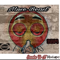 Not Infatuated With BS - Muse Beast