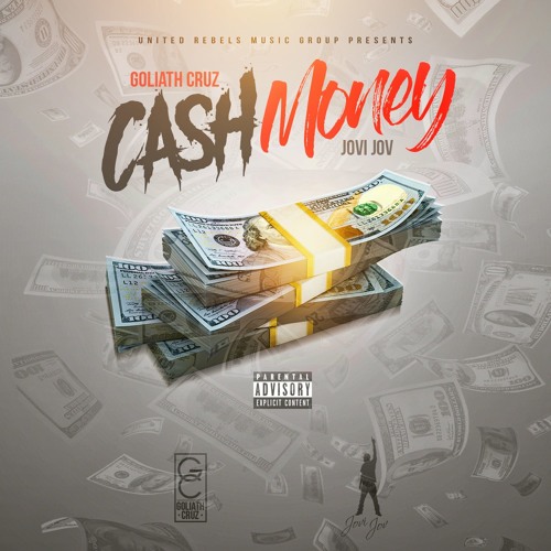 Stream Cash Money (Jovi Jov X Goliath Cruz) by Goliath Cruz | Listen ...