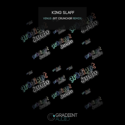 King SlaFF - Venus (B1t Crunch3r Rmx) [FREE DOWNLOAD]