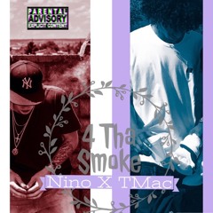 4 Tha Smoke