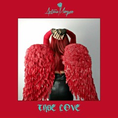 True Love - Antonia Marquee (Snippet/Purchase on iTunes)