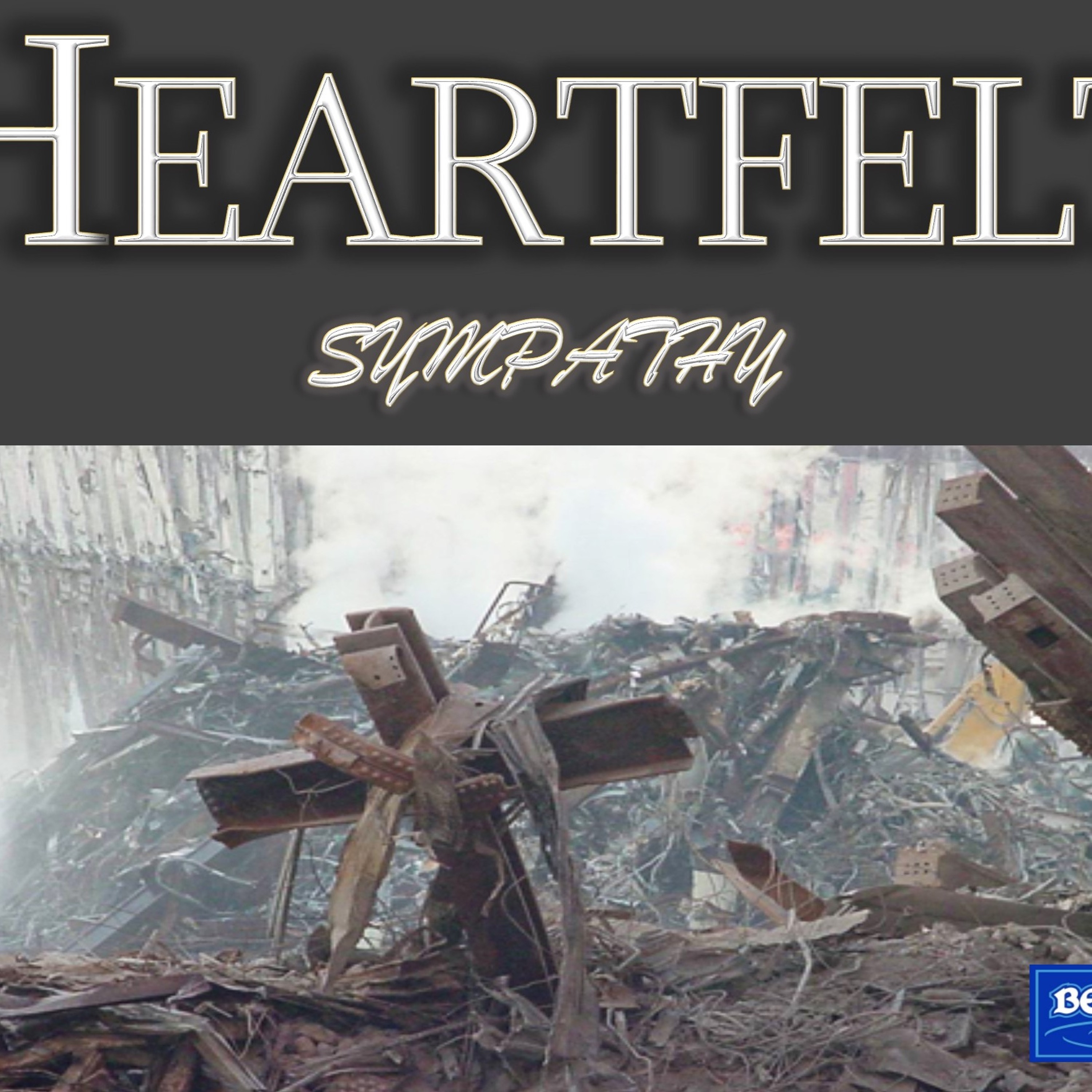 Pastor Ben 9-10-17 Heartfelt Sympathy