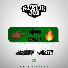 Stevie Joe ft. Lazy-Boy & Mozzy - Right Back Lit (Prod. Marc Beats) [Thizzler.com Exclusive]