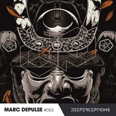 Deeperceptions Podcast #062 - Marc DePulse [GER]