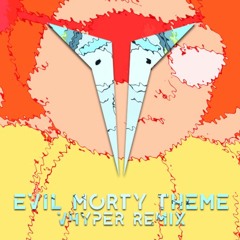 Evil Morty Theme [Blonde Redhead - For the Damaged Coda] (Vhyper Remix)