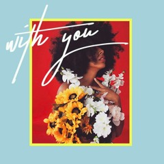 With You [prod. by Jay Glavany]