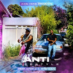 Anti Freestyle Ft Nytch G