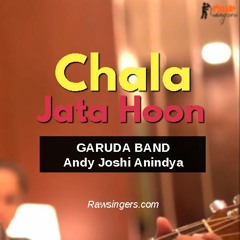 Chala Jata hoon Cover Version | Mere Jeevan Sathi | Kishore Kumar | Andy Joshi Anindya | Rawsingers