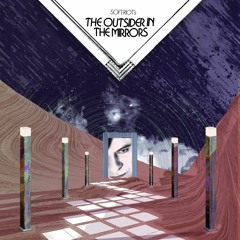 "The Outsider In The Mirrors" LP Sampler