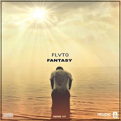 FLVT0 - Fantasy (Radio Edit)(OUT NOW)