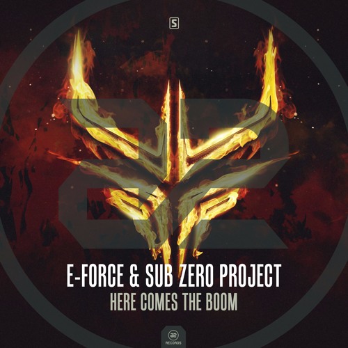 E-Force & Sub Zero Project - Here Comes The Boom (#A2REC174)