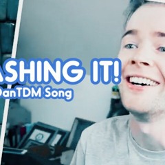 SMASHING IT! (DanTDM Song) - Endigo