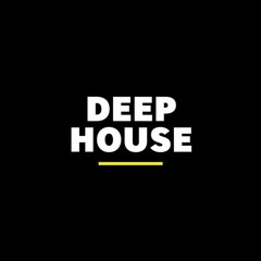 #deep house