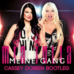 Mia Julia - Meine Gang (Cassey Doreen Bootleg)