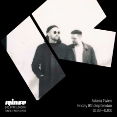 Rinse FM Radio Show mixed by Adana Twins