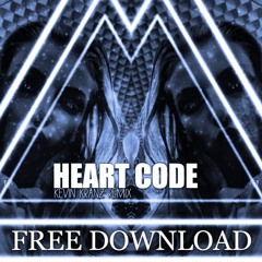TEC3.N.O -Heart Code ( Kevin Kranz Remix ) FREE DOWNLOAD