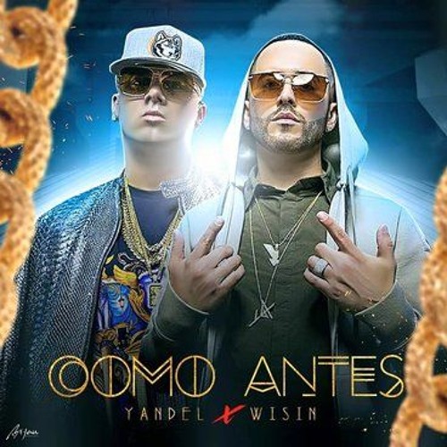 Wisin Y Yandel – Como Antes (Nev & Rajobos Extended Edit)