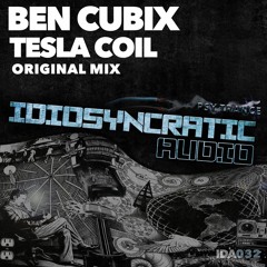 Ben Cubix - Tesla Coil ( Original Mix ) IDA032
