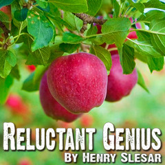 Reluctant Genius by Henry Slesar - Multicast Recording