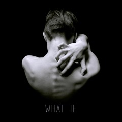 What If