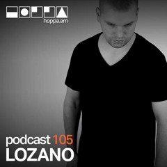 Podcast 105 // Lozano