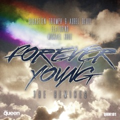 Sebastien Triumph & Aurel Devil featuring Mickael Kruz - Forever Young (GSP Remix)