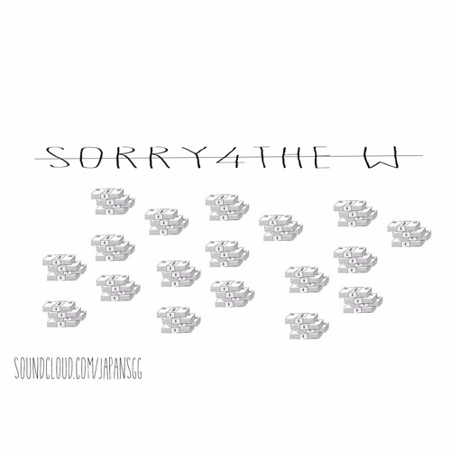 sorry 4 the sauce download